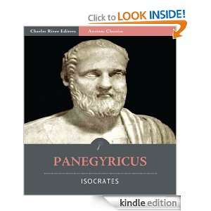 Panegyricus (Illustrated) Isocrates, Charles River Editors, J.H 
