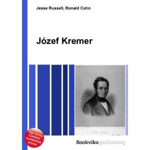  JÃ³zef Kremer Ronald Cohn Jesse Russell Books