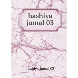  hashiya jamal 03 hashiya_jamal_03 Books