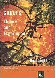 Groups Theory and Experience, (0618270442), Rodney W. Napier 