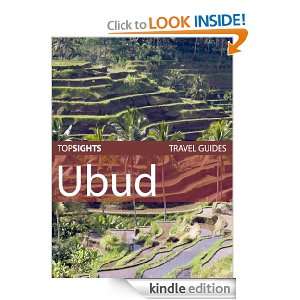 Top Sights Travel Guide Ubud (Top Sights Travel Guides) Top Sights 