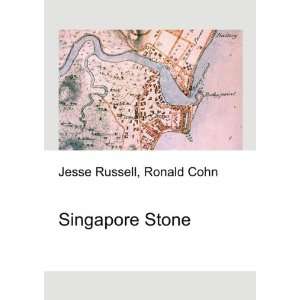  Singapore Stone Ronald Cohn Jesse Russell Books
