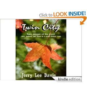 Twin City Jerry Lee Davis  Kindle Store