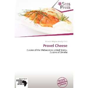    Provel Cheese (9786138611486) Blossom Meghan Jessalyn Books