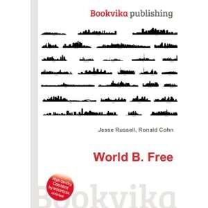 World B. Free Ronald Cohn Jesse Russell  Books