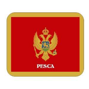  Montenegro, Pesca Mouse Pad 