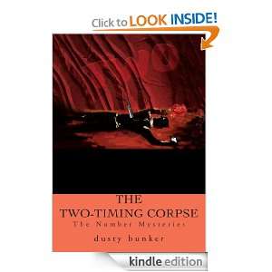 The Two Timing Corpse The Number Mysteries Dusty Bunker  