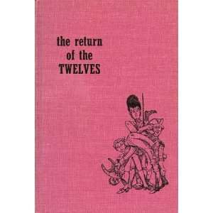  The Return of the Twelves Clarke Pauline Books