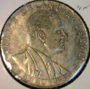   Roosevelt UNKNOWN MINT IKE $ Size Commemorative Medal   Token  