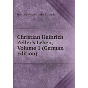   , Volume 1 (German Edition) Heinrich Wilhelm Josias Thiersch Books