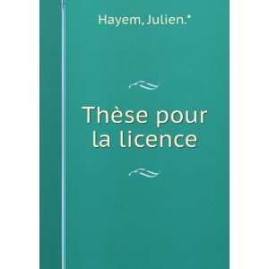 ThÃ¨se pour la licence Julien.* Hayem Books