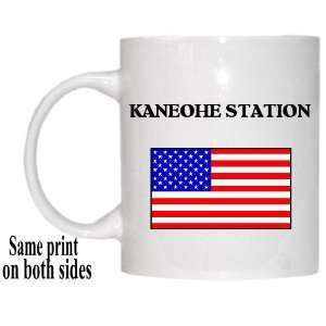    US Flag   Kaneohe Station, Hawaii (HI) Mug 