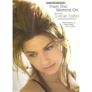  Sheet Music From This Moment On Shania Twain 139 