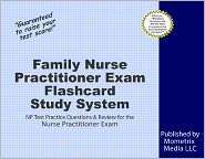 Family Nurse Practitioner Exam Flashcard Study System, (1610723023 