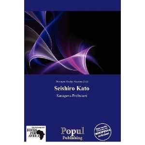    Seishiro Kato (9786138508526) Dewayne Rocky Aloysius Books