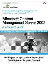 Microsoft Content Management Server 2002 A Complete Guide 