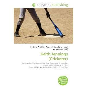  Keith Jennings (Cricketer) (9786134240970) Books