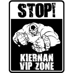  New  Stop    Kiernan Vip Zone  Parking Sign Name