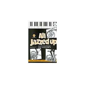    All Jazzed Up (Eb Bass/Tuba, Bass Clef) Musical Instruments