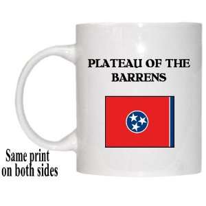   Flag   PLATEAU OF THE BARRENS, Tennessee (TN) Mug 