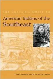   The Southeast, (0231115709), Theda Perdue, Textbooks   