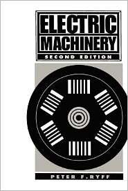 Electric Machinery, (0134756258), Peter F. Ryff, Textbooks   Barnes 