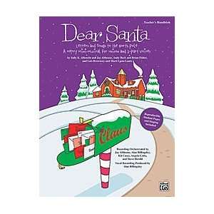  Dear Santa Letters and Songs to the North Pole   Teacher 