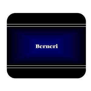    Personalized Name Gift   Berneri Mouse Pad 