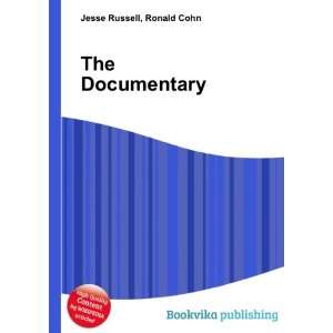  The Documentary Ronald Cohn Jesse Russell Books