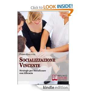 Socializzazione Vincente (Italian Edition) Fabio Galetto  