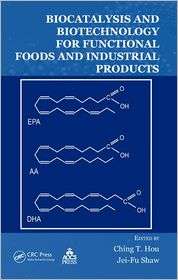 Biocatalysis and Biotechnology for Functional Foods and Industrial 