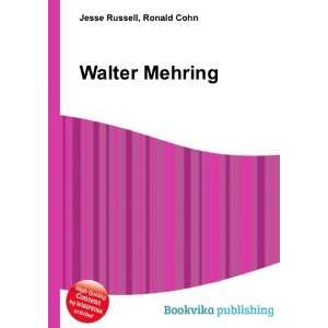  Walter Mehring Ronald Cohn Jesse Russell Books