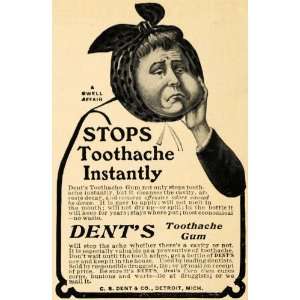  1904 Ad CS Dent & Co Toothache Gum Swell Pain Reliever 