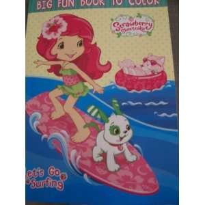  Shortcake Big Fun Book to Color ~ Lets Go Surfing Toys & Games