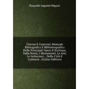   Contorni . (Italian Edition) Pasquale Augusto Bigazzi Books