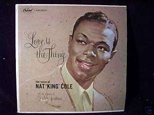 Nat KIng Cole / Love Is The Thing / Cdn / W 824 / VG+  