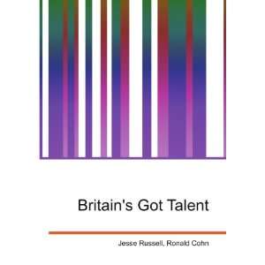  Britains Got Talent Ronald Cohn Jesse Russell Books