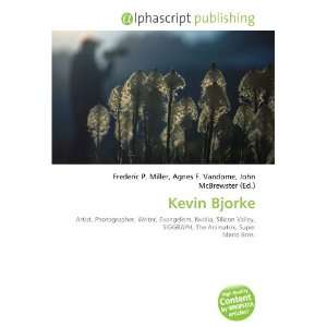  Kevin Bjorke (9786132699503) Books