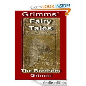 Grimms Fairy Tales (Annotated) The Brothers Grimm  