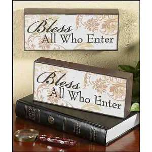    Bless All Who Enter Wood Block Plaque Gift of Faith