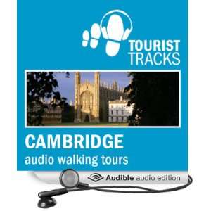 Walking Tours Two audio guided walks around Cambridge (Audible Audio 