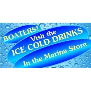    3x6 Vinyl Banner   Marina Convience Store Boaters 