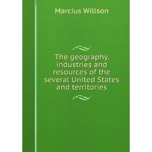   industries and resources of the several United States and territories