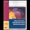 Administration, Globalization and Multiculturalism (Custom Package 