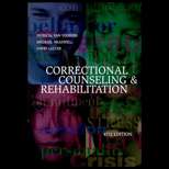 Correctional Counseling and Rehabilitation (ISBN10 1583605053; ISBN13 