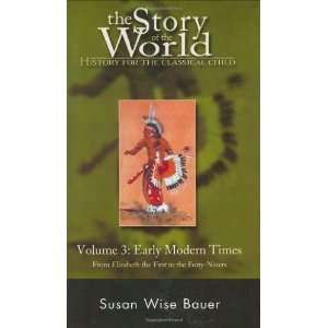  The Story of the World History for the Classical Child 
