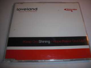 Loveland   (Keep On) Shining / Hope (Never Give Up) CD  