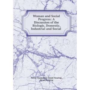  Woman and Social Progress A Discussion of the Biologic 