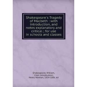  Shakespeares Tragedy of Macbeth  with introduction, and 