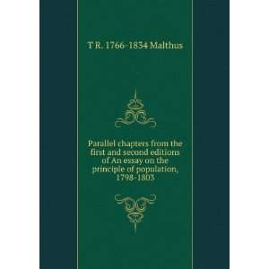   the principle of population, 1798 1803 T R. 1766 1834 Malthus Books